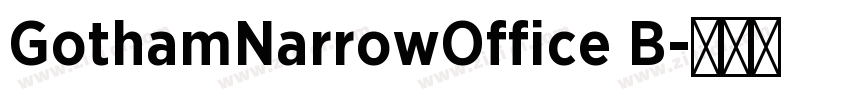 GothamNarrowOffice B字体转换